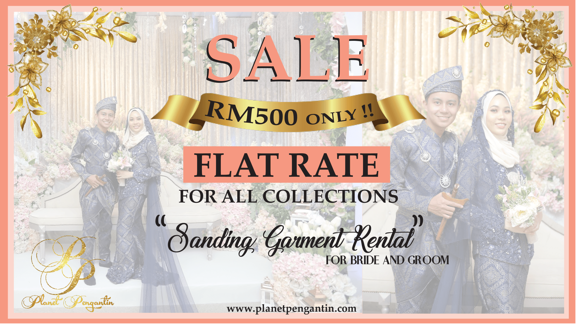 [PROMOSI] Sewaan Baju Sanding - Flat Rate Hanya Rm500 Sahaja! - PP Signature