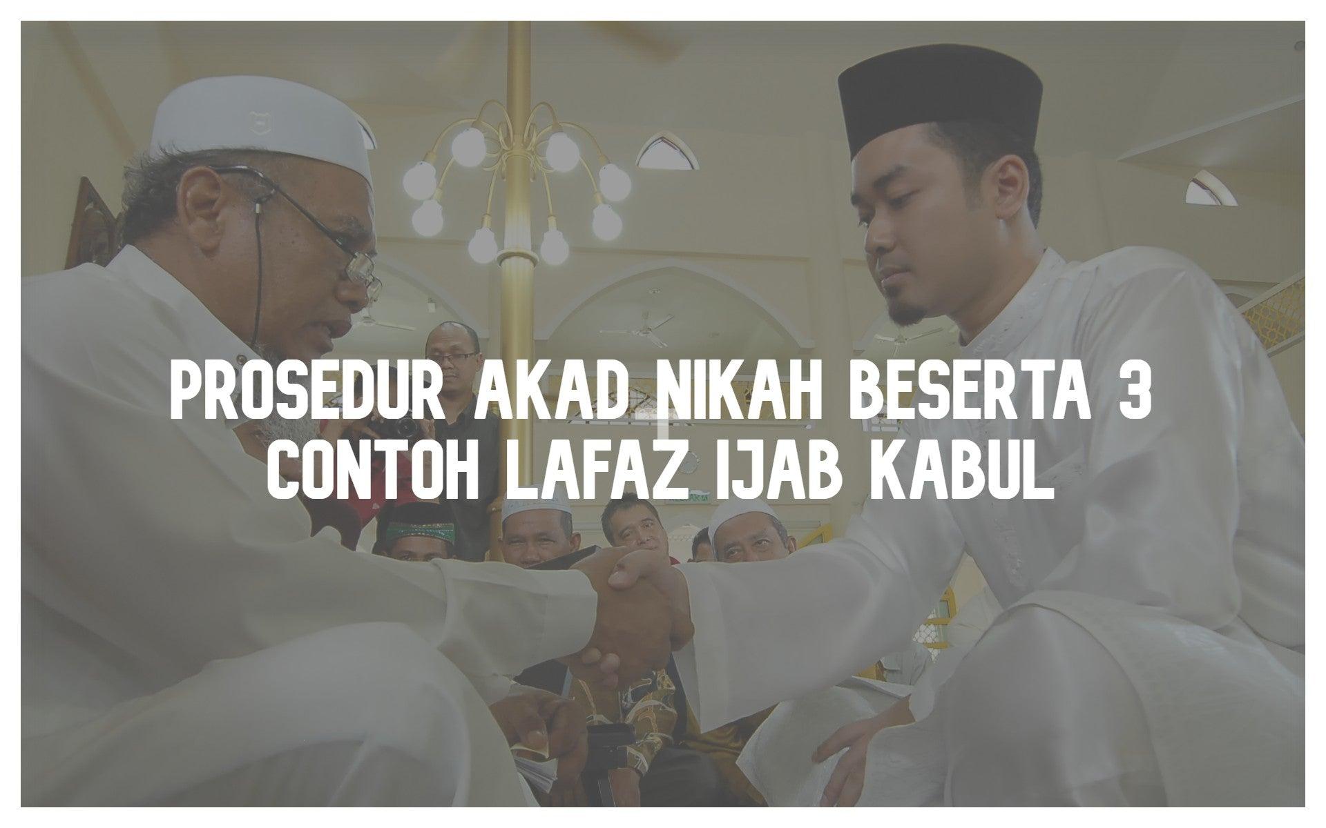 Prosedur Akad Nikah Beserta 3 Contoh Lafaz Ijab Kabul - PP Signature