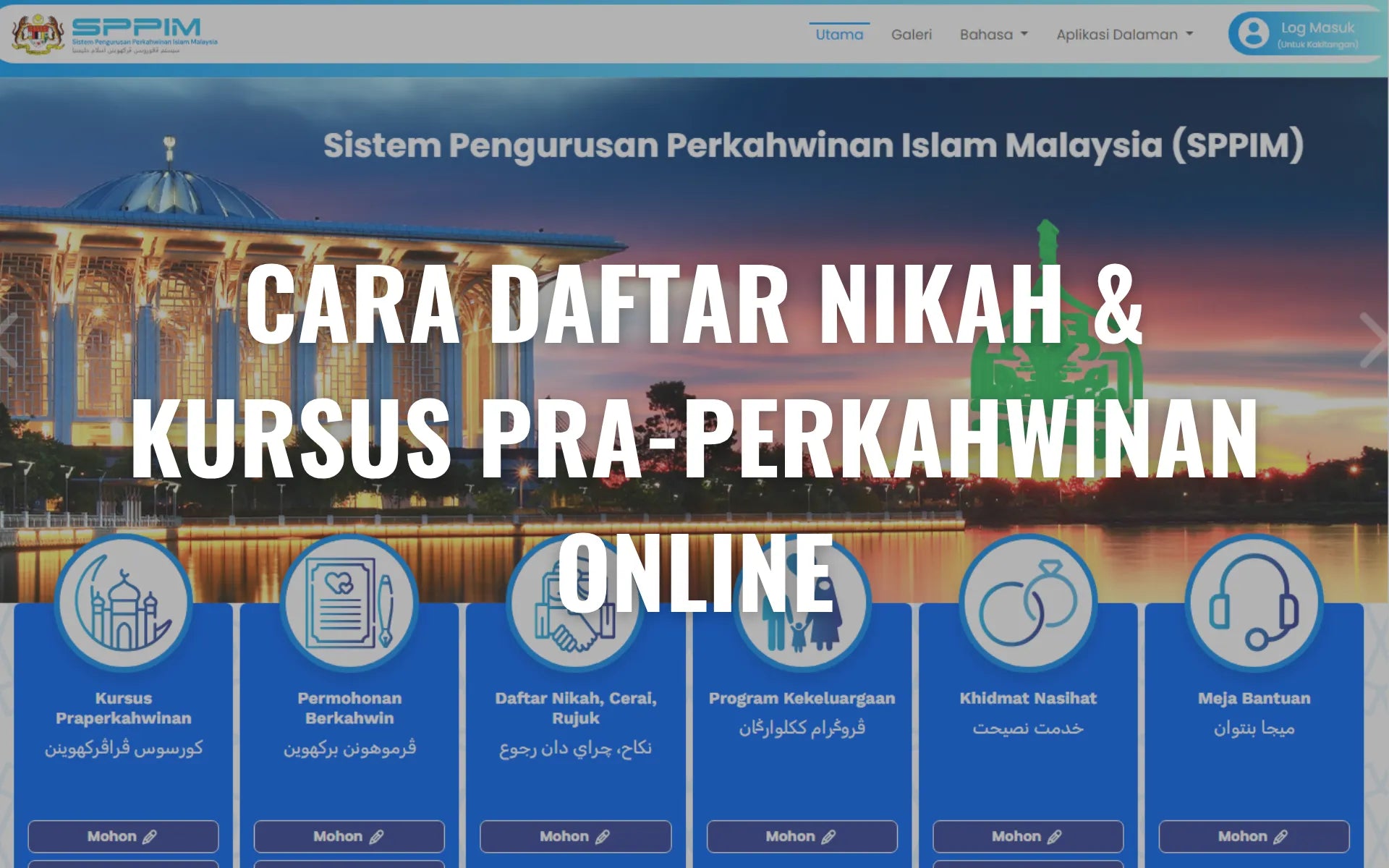 SPPIM: Cara Daftar Nikah & Kursus Pra-Perkahwinan Online Untuk Bakal Pengantin Islam
