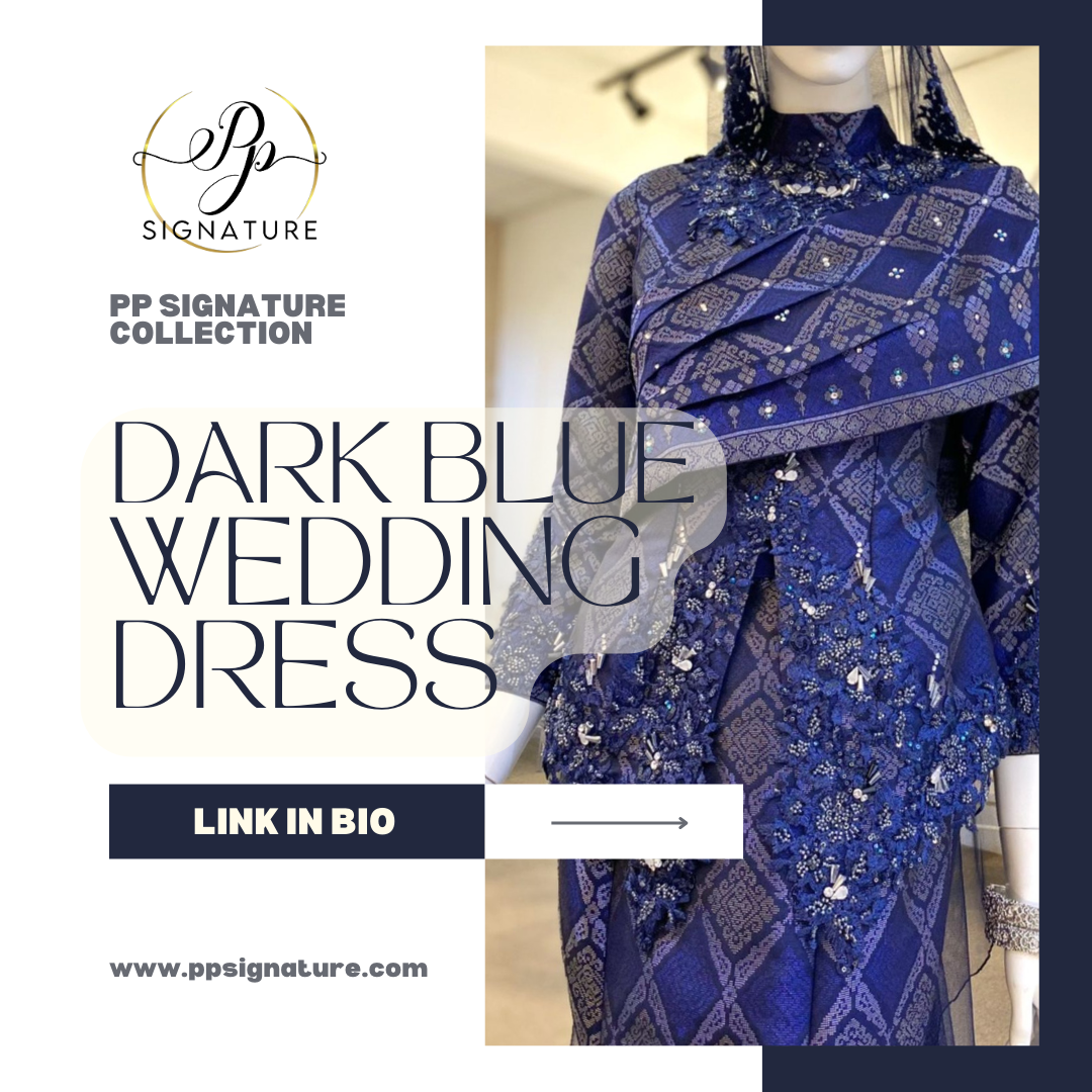 Dark Blue Wedding Dress - Elegant Malay Bridal Attire for Special Occasions